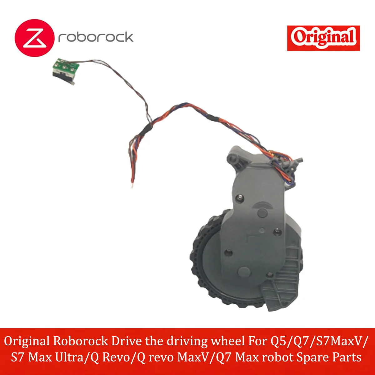 Pièces de rechange originales Roborock : Roue motrice pour robots Q5/Q7/S7MaxV/S7 Max Ultra/Q Revo/Q